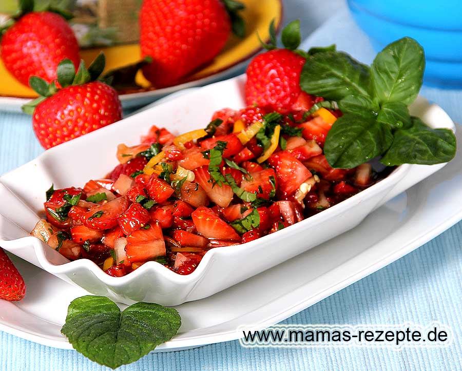 Salsa mit Erdbeeren | Mamas Rezepte - mit Bild und Kalorienangaben